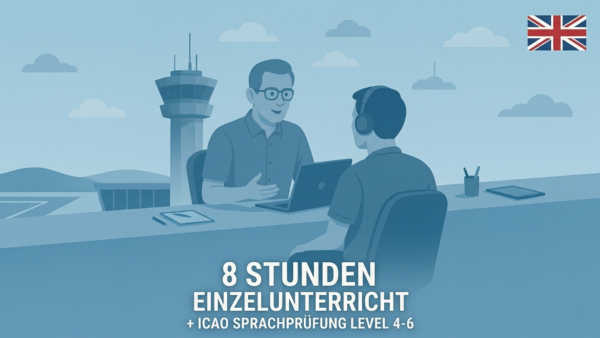 8 Stunden Einzelunterricht + ICAO Sprachprüfung Level 4-6
